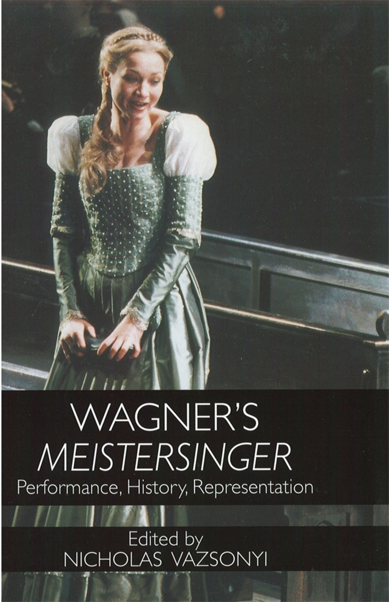Cover image for Wagner's Meistersinger ISBN 9781580461689